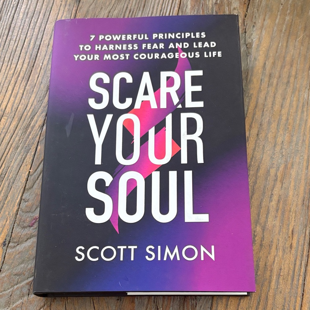 Scare Your Soul Book by Scott Simon